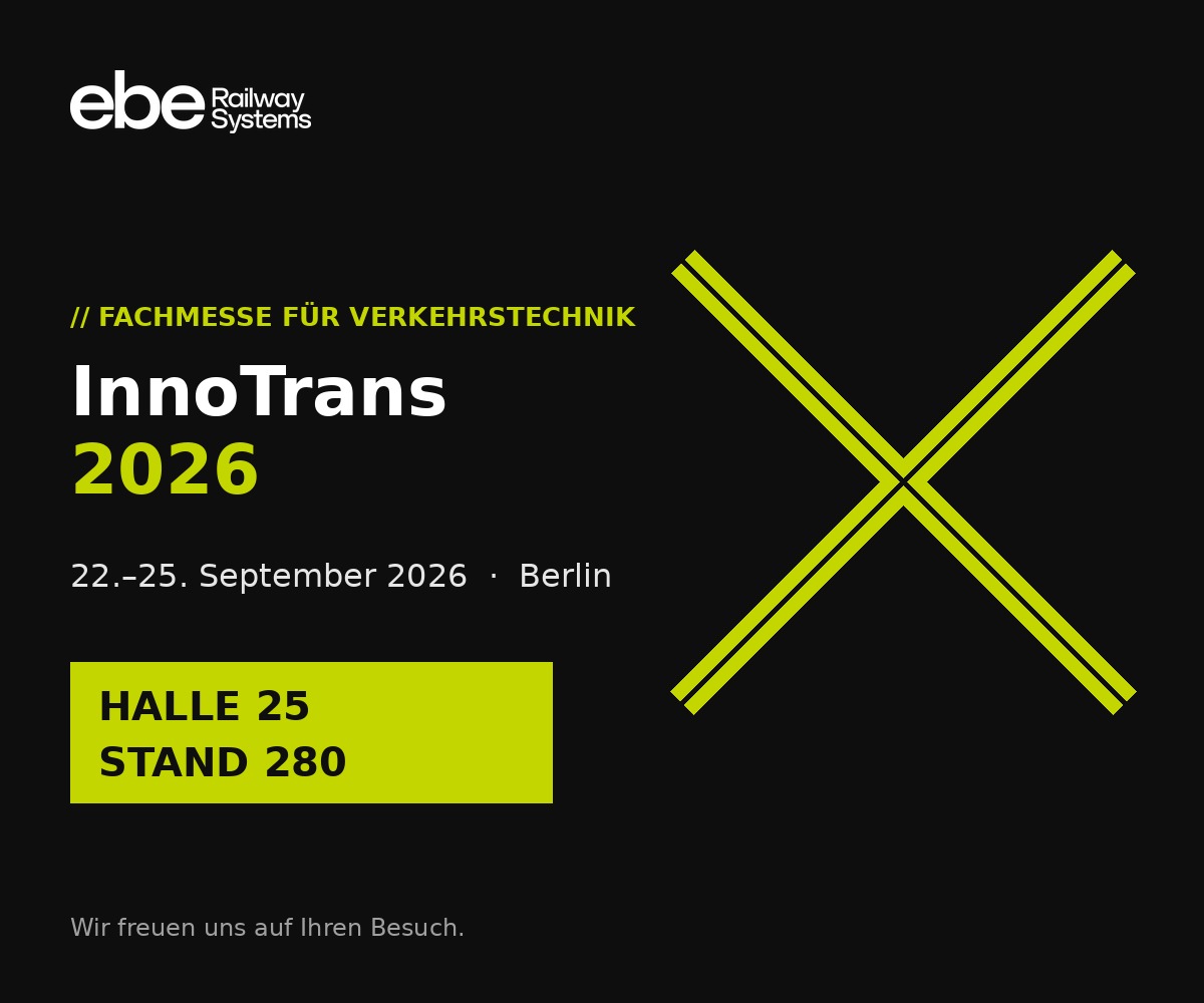 EBE Railway Systems at InnoTrans 2026 &ndash; 22&ndash;25 September, Hall 25, Stand 280